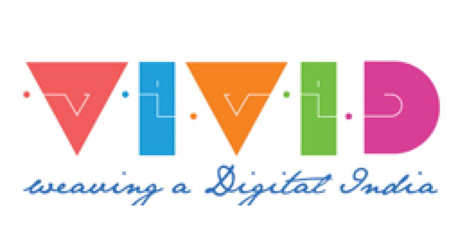 VIVID - weaving a Digital India